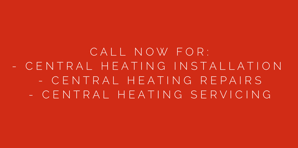 Image telling customers to call for central heating services 